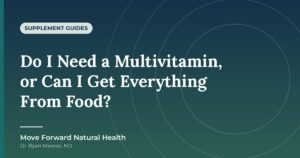 Featured image for: Do I Need a Multivitamin, or Can I Get Everything From Food?
