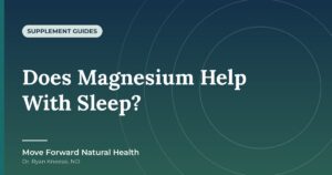 Featured image for: Does Magnesium Help With Sleep?